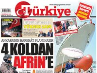 Türkiye gazetesi: TSK 4 koldan Afrin'e girecek